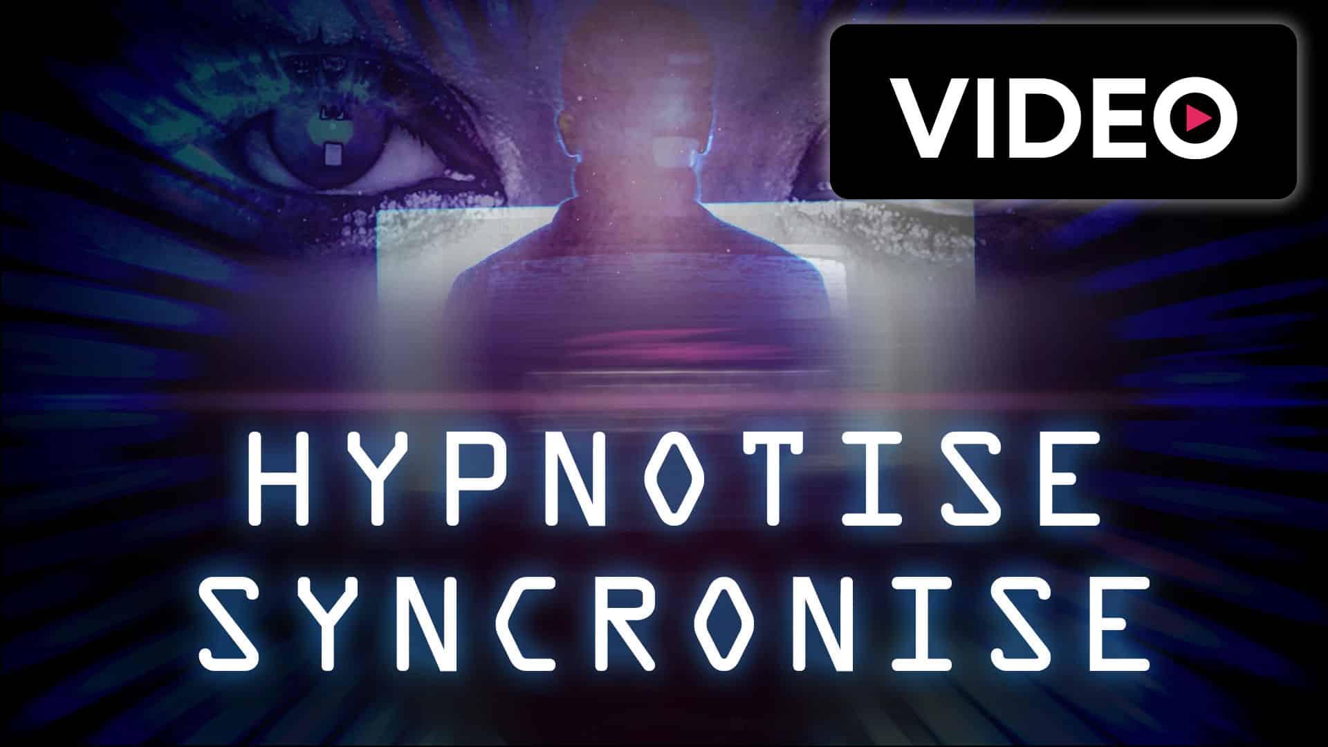 Press play for Hypnotise Synchronise