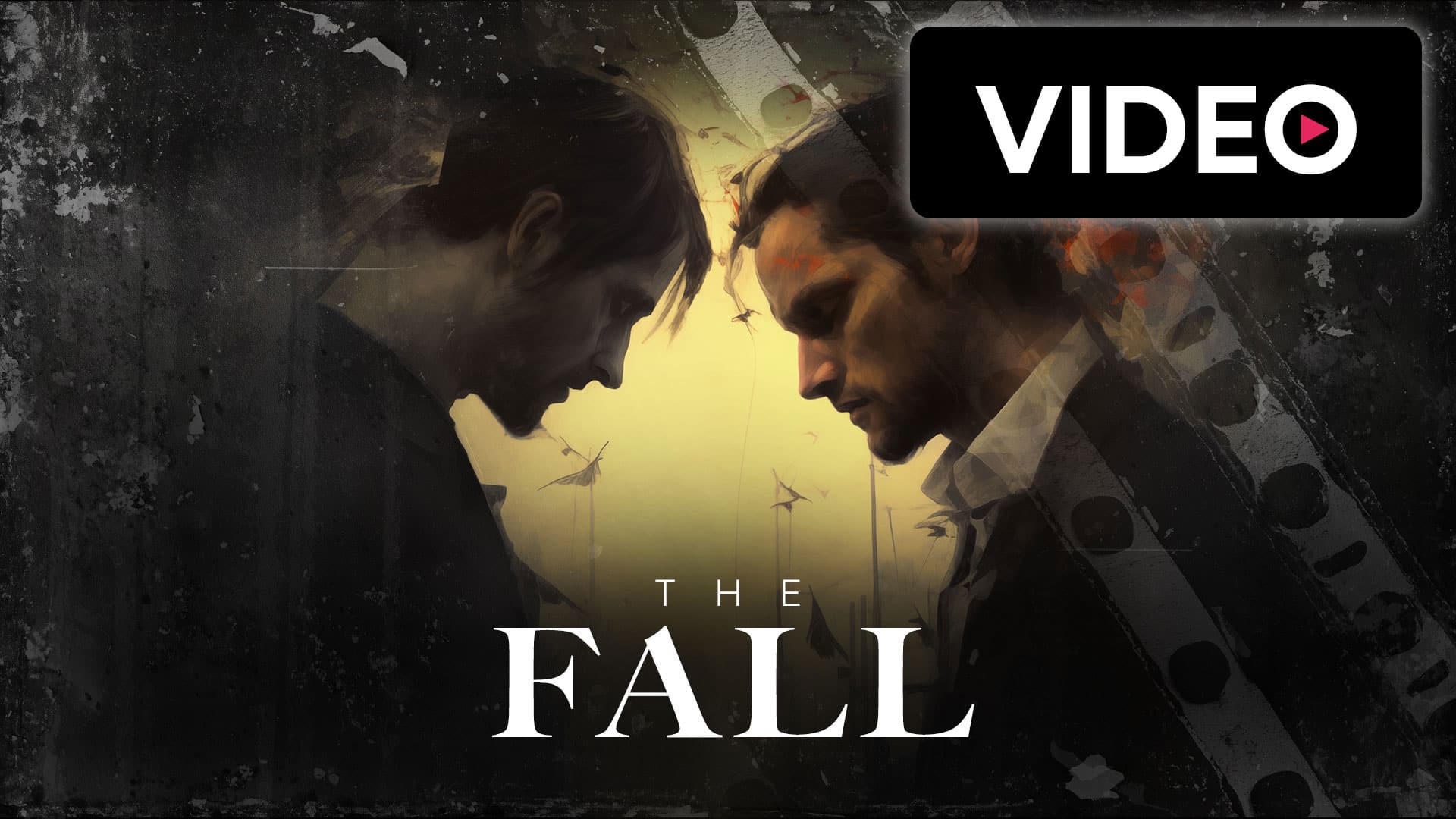 Press play for The Fall