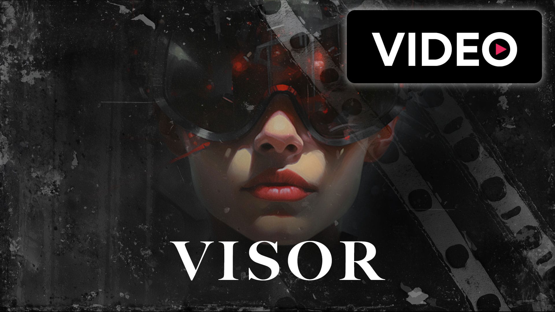 Press play for Visor